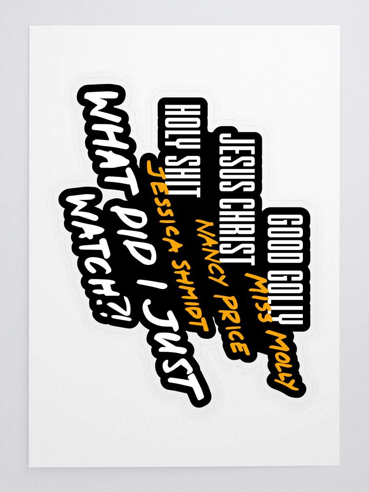Good Golly, Jesus Christ, Holy Shit Sticker product image (2)