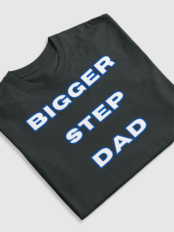 BIGGERSTEPDAD Bold Tee product image (2)