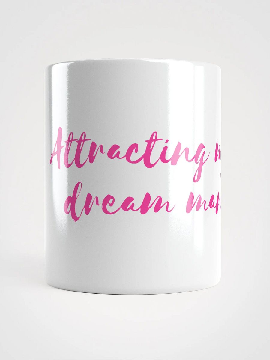 Dream Man Attraction Mug product image (1)