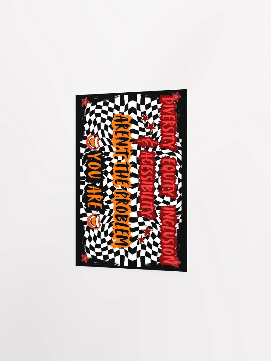Hands Off DEIA, You're the Problem, Protest Poster product image (8)
