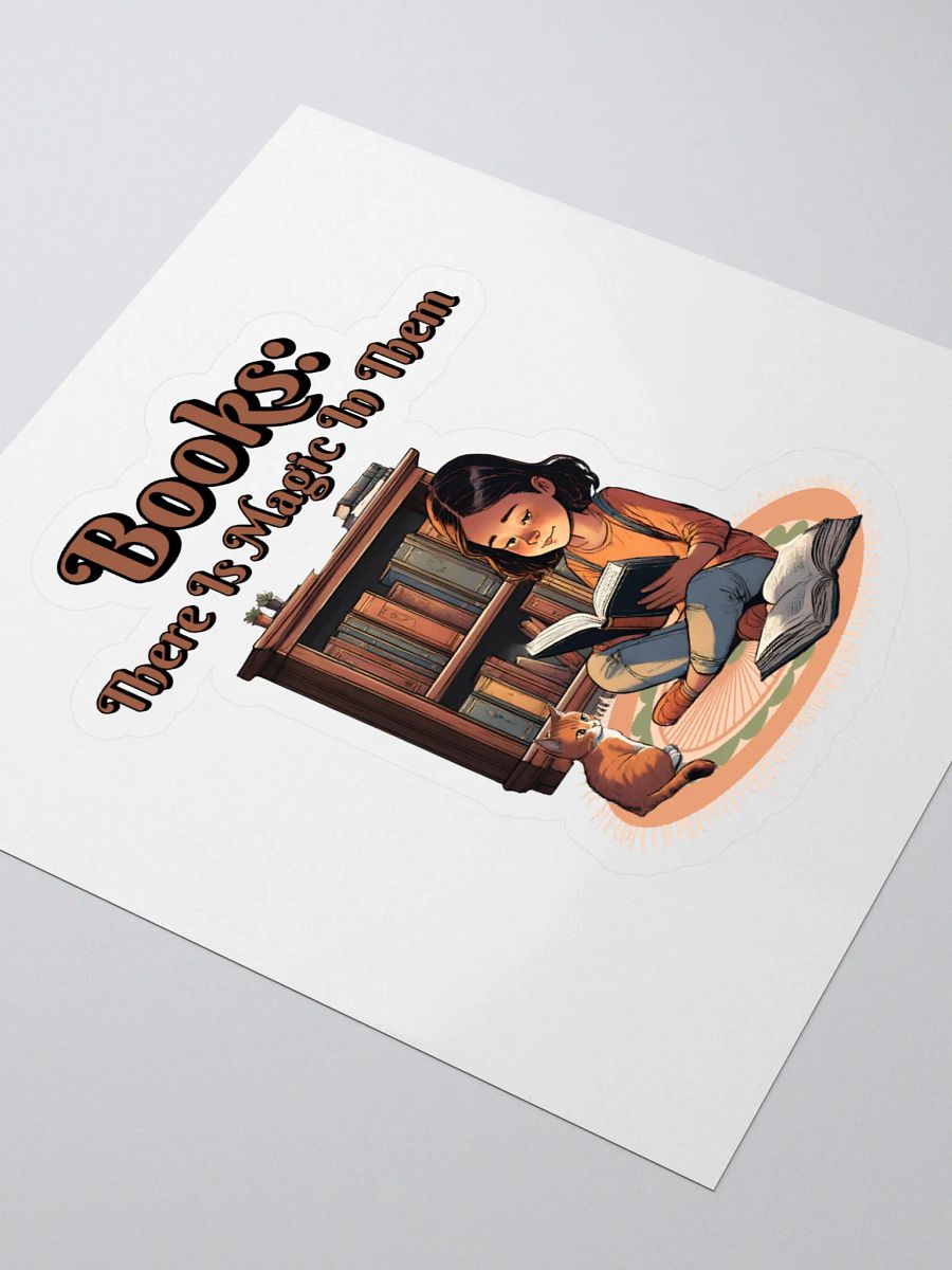 Books: There Is Magic In Them Sticker product image (3)