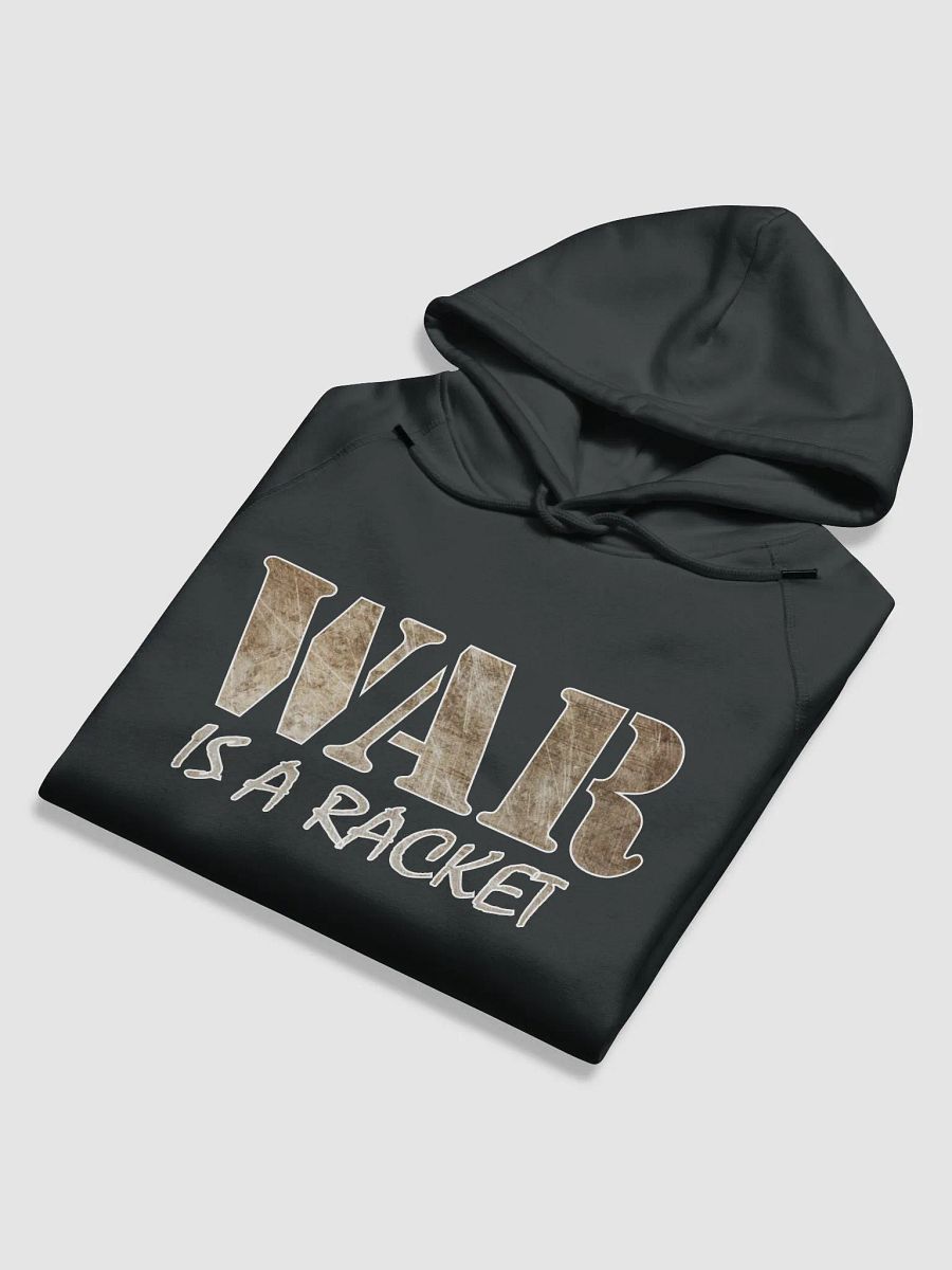 War Is A Racket - Metal - Stanley/Stella Eco Hoodie product image (5)