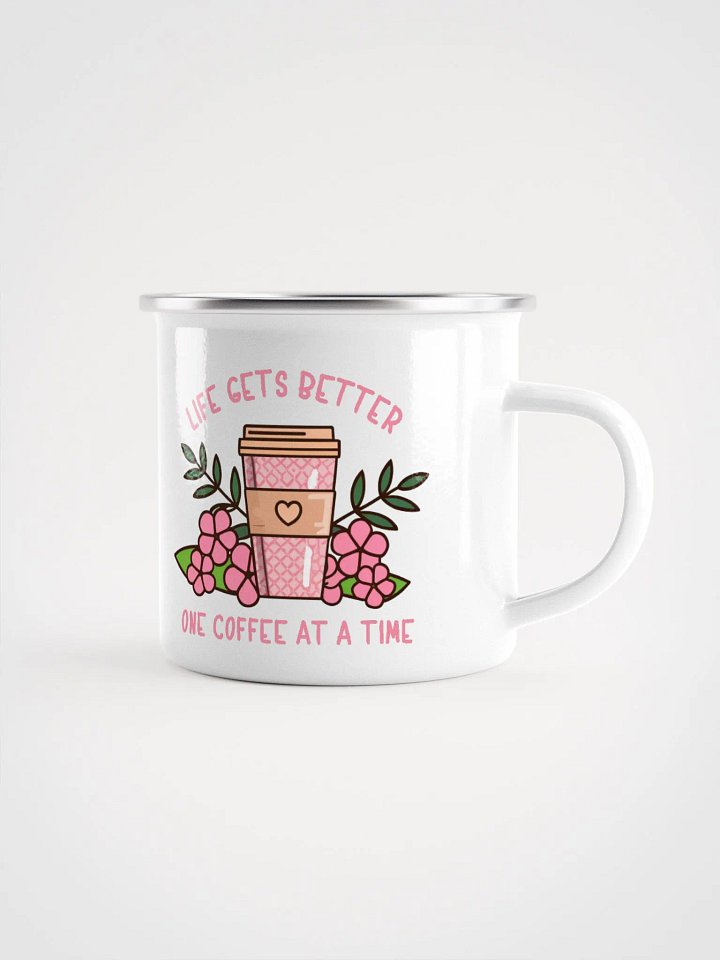 Life Gets Better One Coffee At A Time Caffeine Addict Camper Mug product image (1)