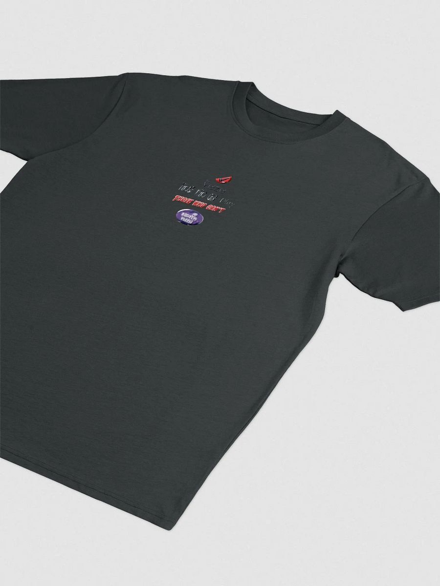 Those who can... T Shirt product image (3)