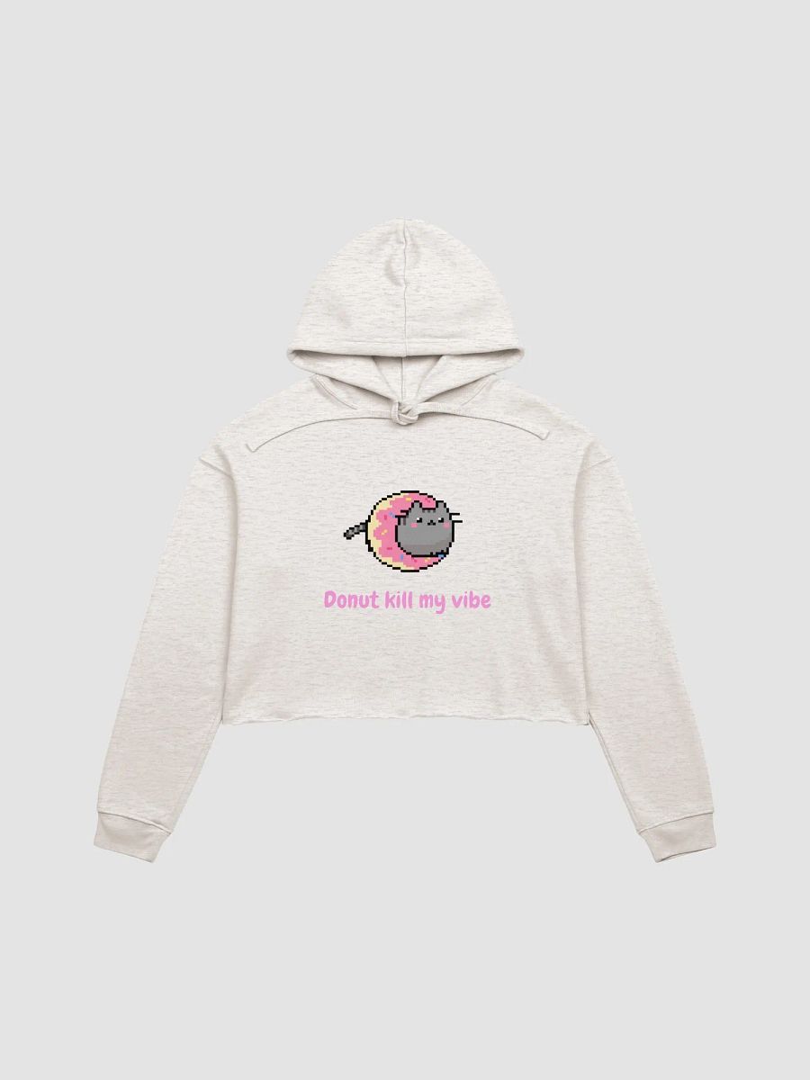 Meme Cartoon Cat Donut Kill My Vibe Crop Hoodie product image (13)