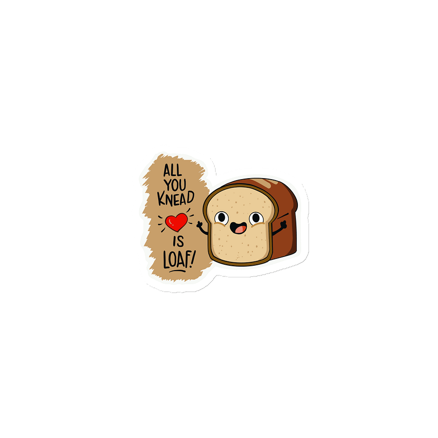 All You Need is Loaf Magnet product image (1)