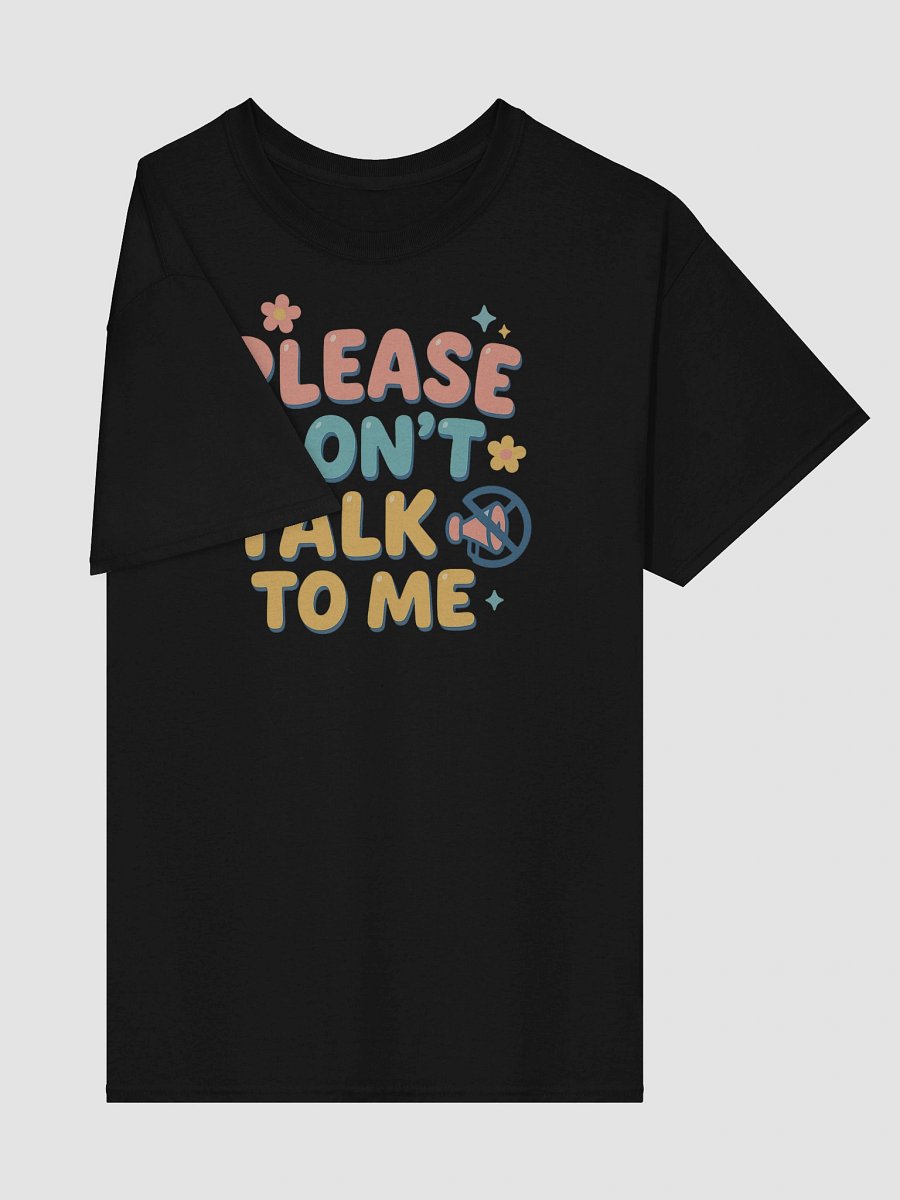 Anti-Social But Adorable – “Please Don’t Talk to Me” Tee product image (4)