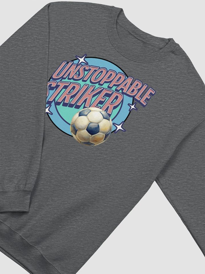 Unstoppable Striker Soccer Sweatshirt product image (4)