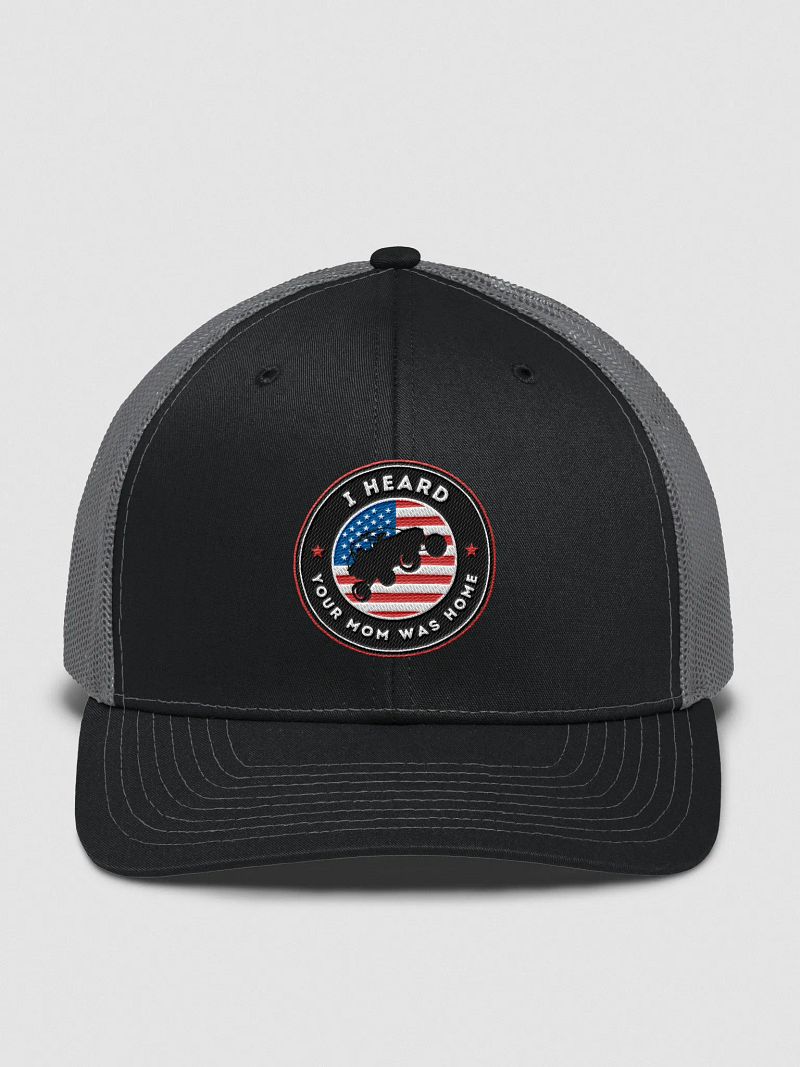 I Heard Your Mom Was Home Trucker Hat