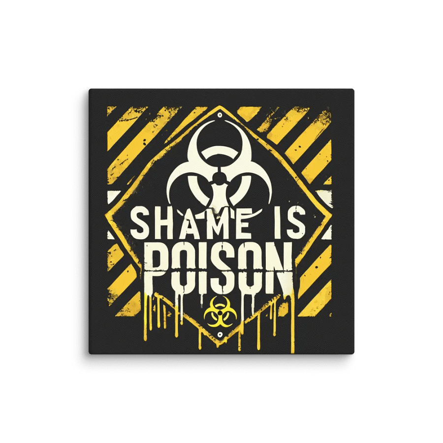 Shame IS Poison Biohazard Canvas product image (12)