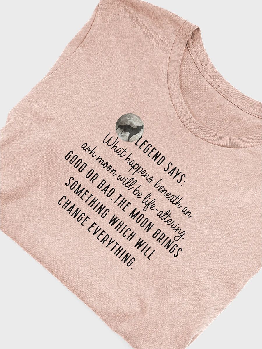 Legend Says Unisex T-Shirt product image (18)