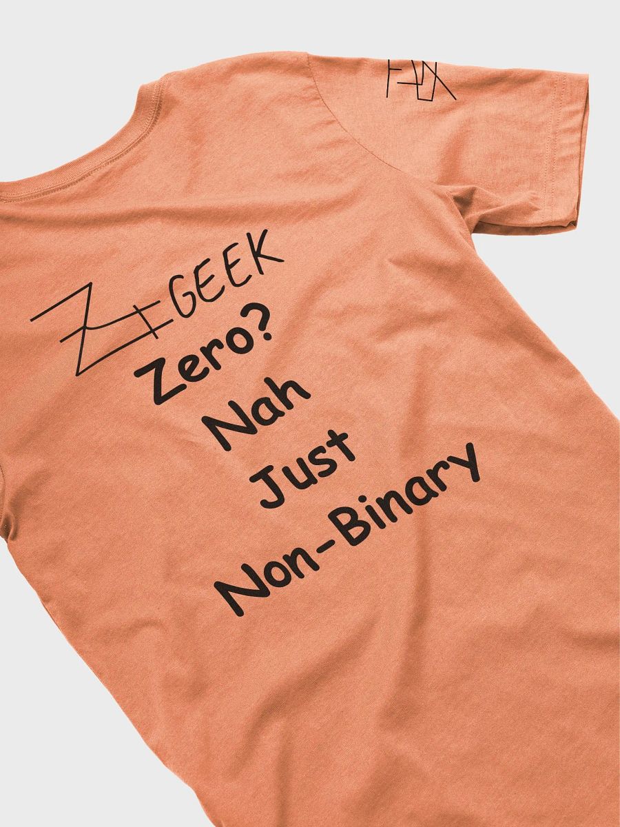 Zero? Nah. Just Non-Binary Light 1 product image (32)