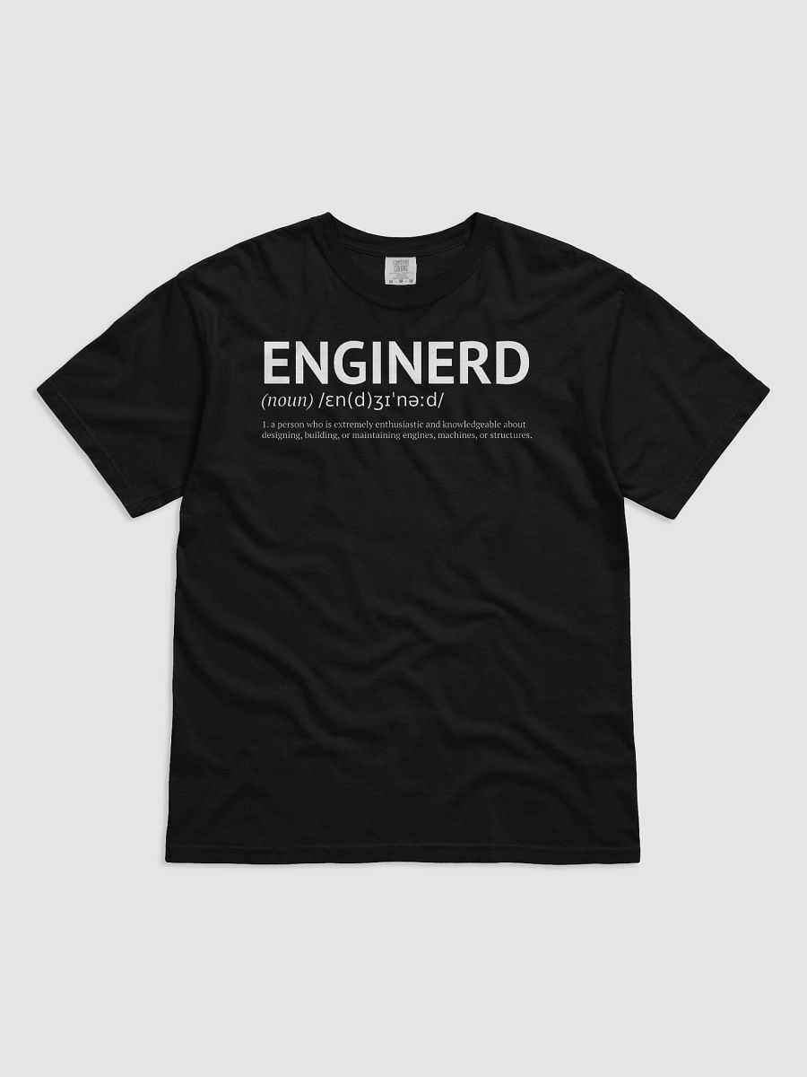 Enginerd Tee – Noun. 1: A Machine-Loving Problem Solver product image (2)