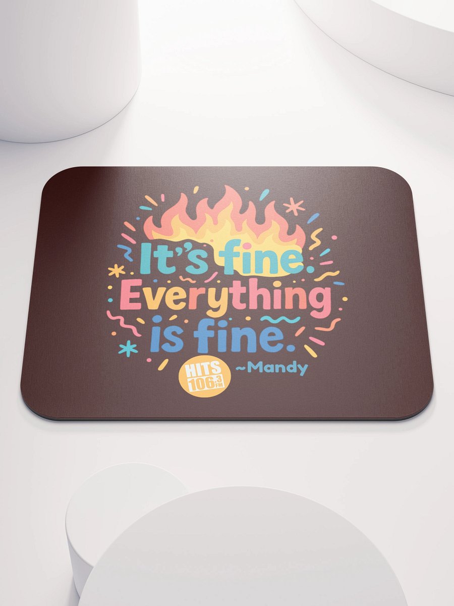 It's Fine Mousepad product image (1)