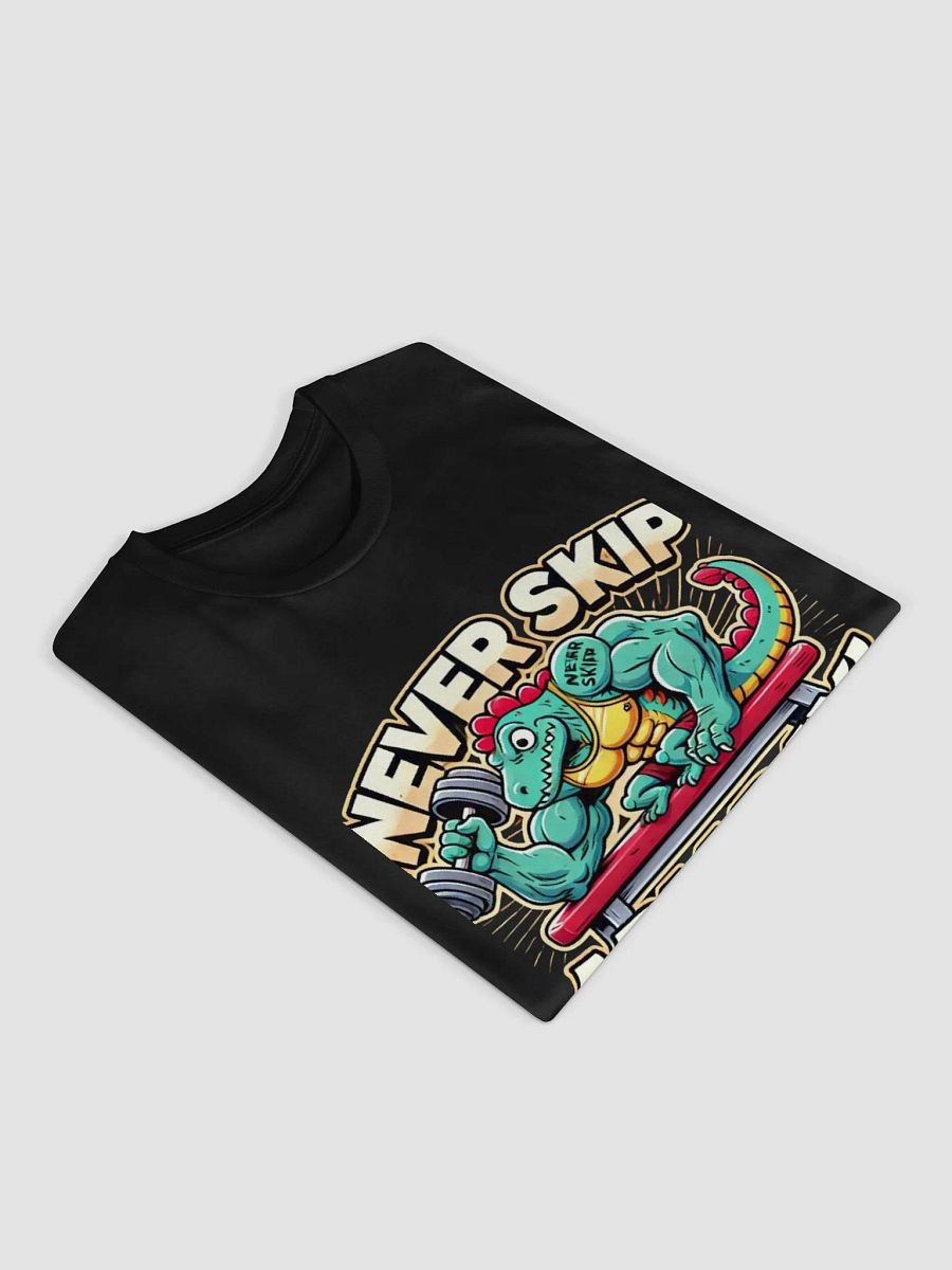 Never Skip Arm Day Dino T-Shirt product image (3)
