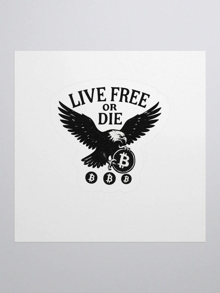 Live Free or Die Stickers product image (2)