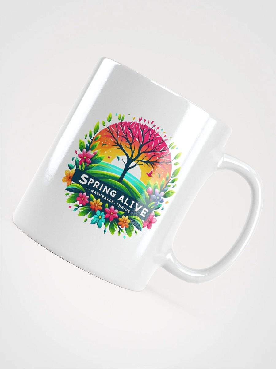 Spring Alive - Naturally Thrive - Mug product image (11)