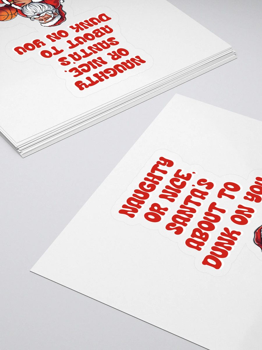 Naughty or Nice, Santa's About To Dunk On You - Basketball Sticker product image (4)