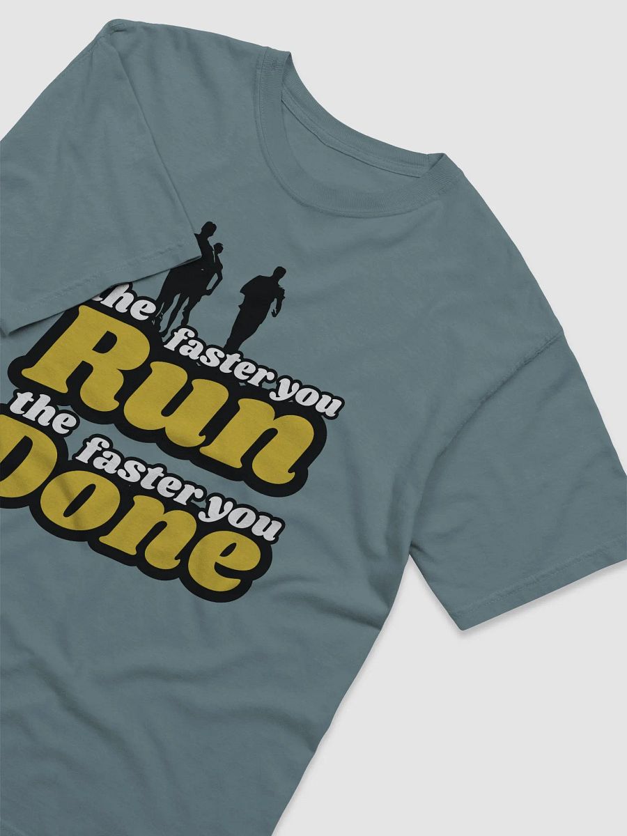 Faster Done Motivational Tee product image (26)