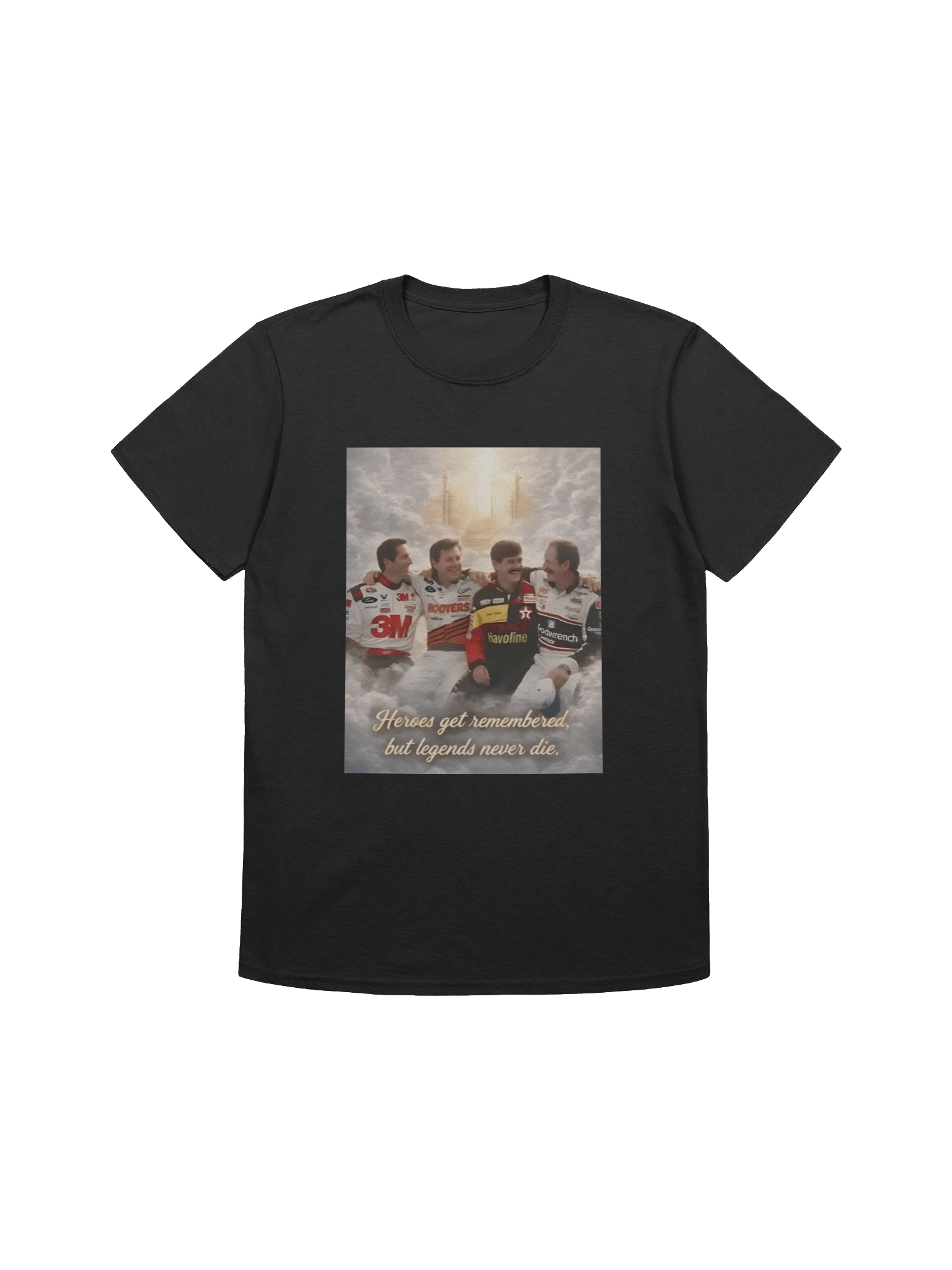 Heroes Get Remembered But Legends Never Die Racing Tribute Shirt product image (1)