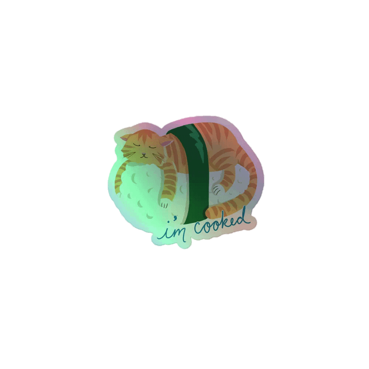 'I'm Cooked' Sushi Cat Holographic Sticker product image (1)