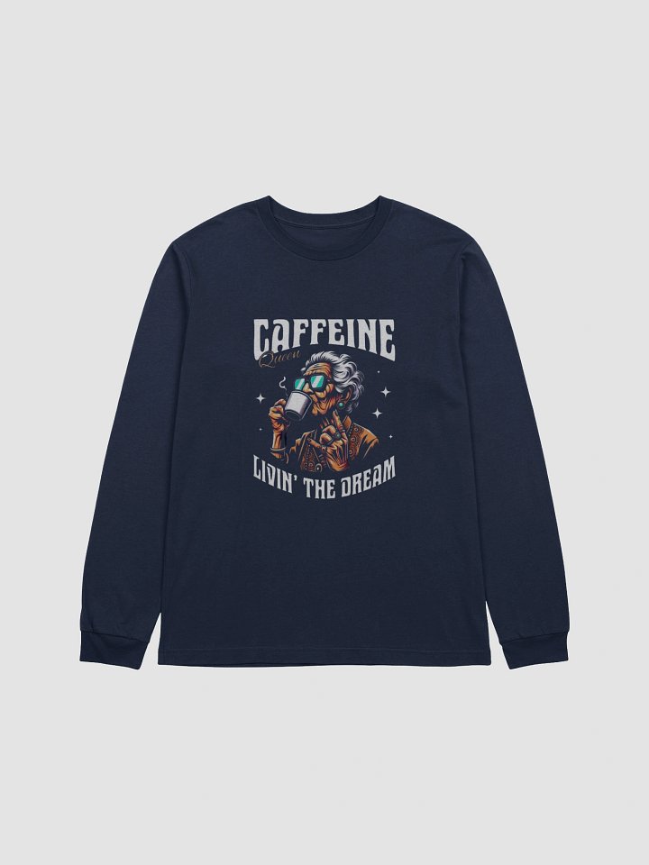 Caffeine Queen Illustrated Long Sleeve T-Shirt product image (1)