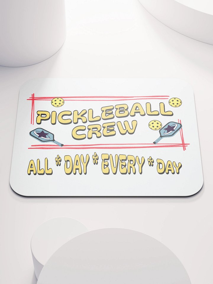 Pickleball Crew All Day Every Day Mouse Pad product image (2)