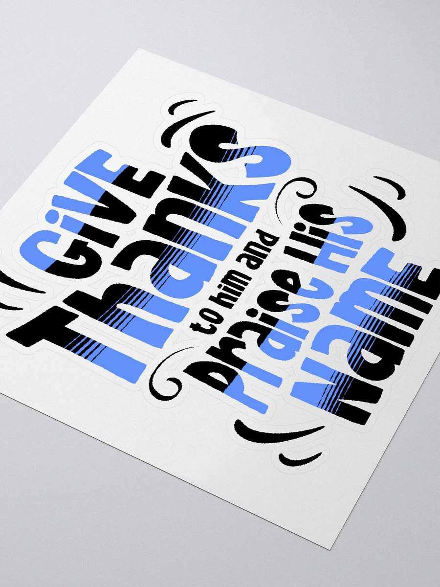 Psalm 100 Sticker- Give Thanks to Him product image (3)