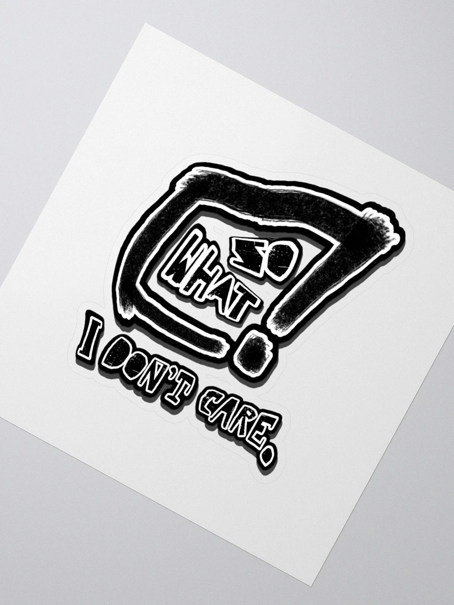 So What Comma I Don't Care Stickers product image (5)