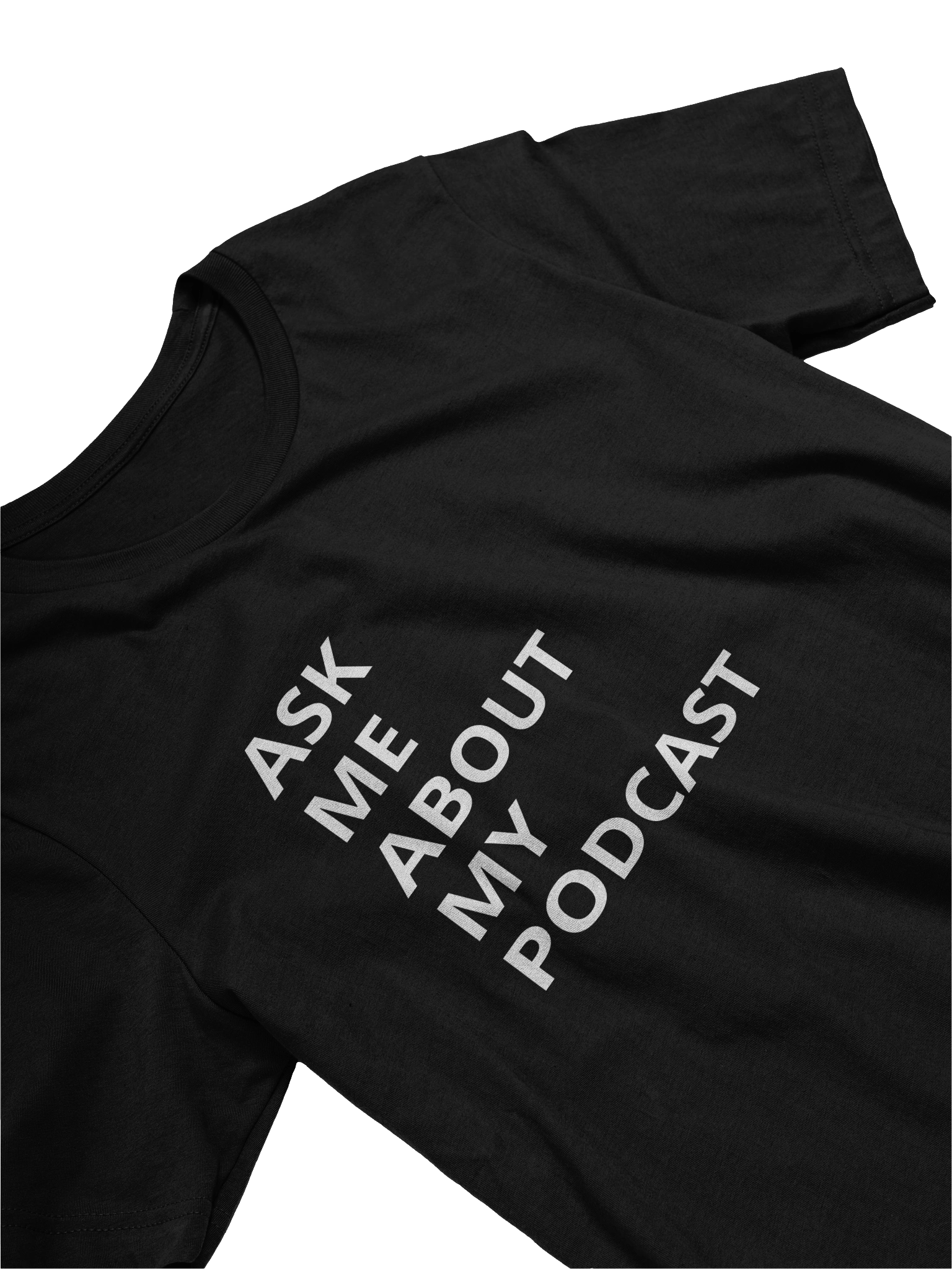 Podcast Shirt- Ask Me product image (18)