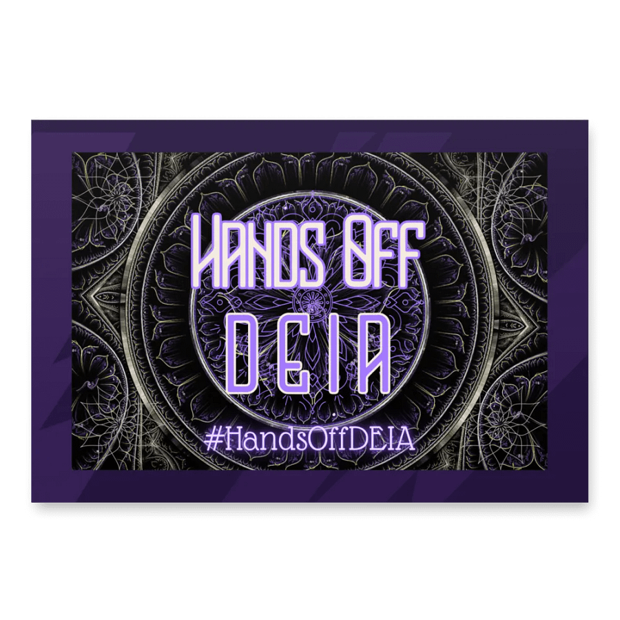 Hands Off DEIA, HOD, Protest Papers product image (1)