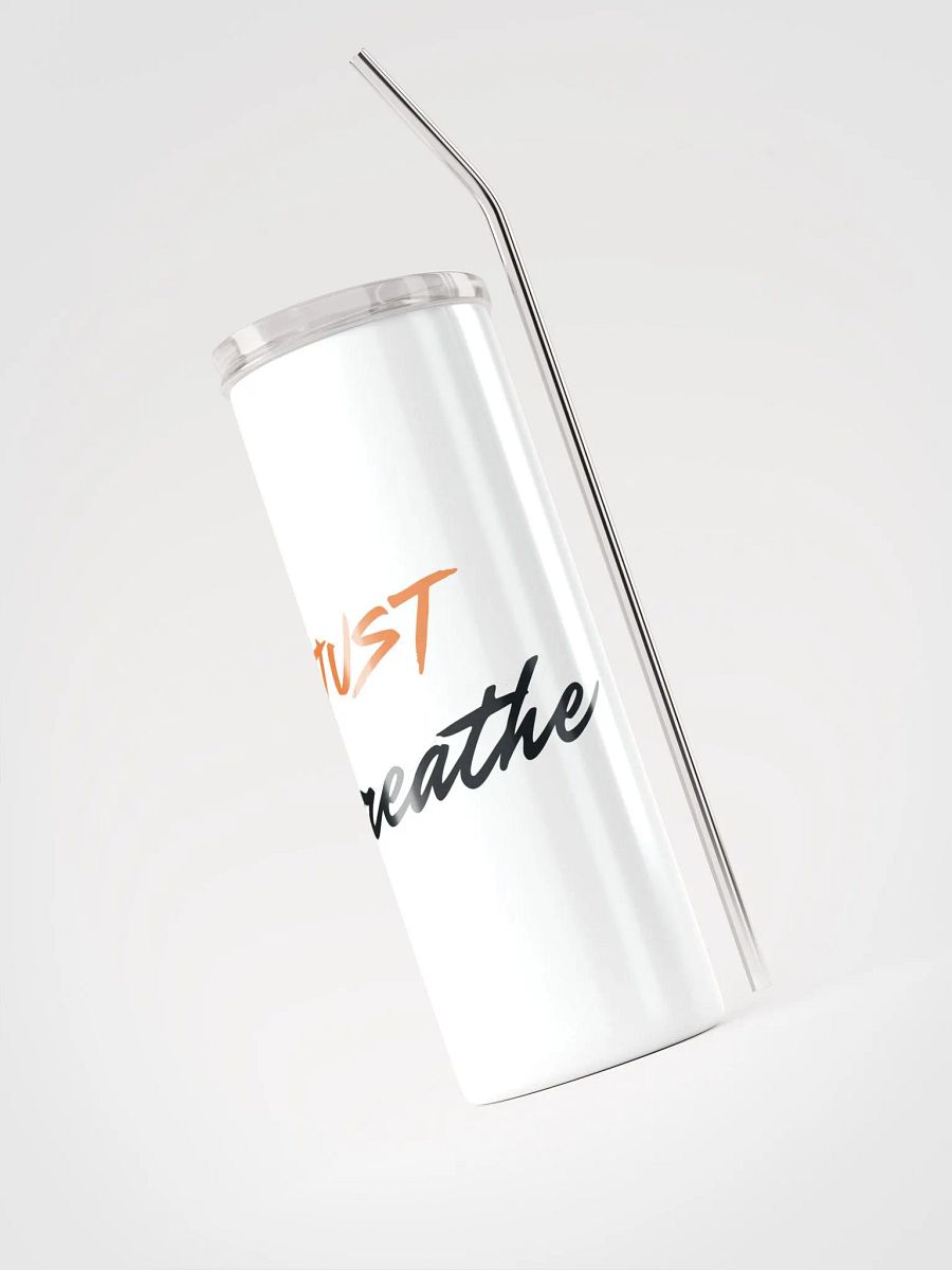 JUST Breathe Stainless Steel Tumbler product image (3)