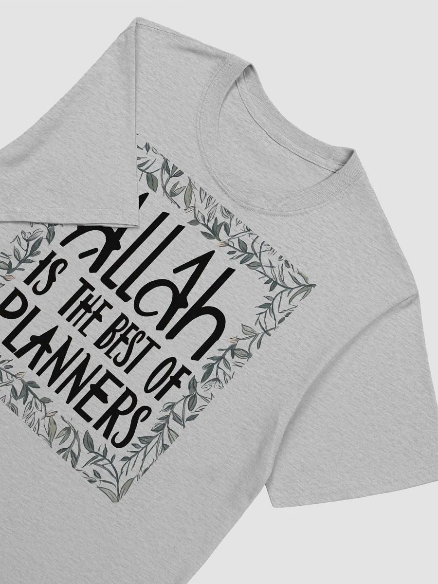 Allah is the Best of Planners - Inspirational and Faith-Driven Graphic Tee product image (2)