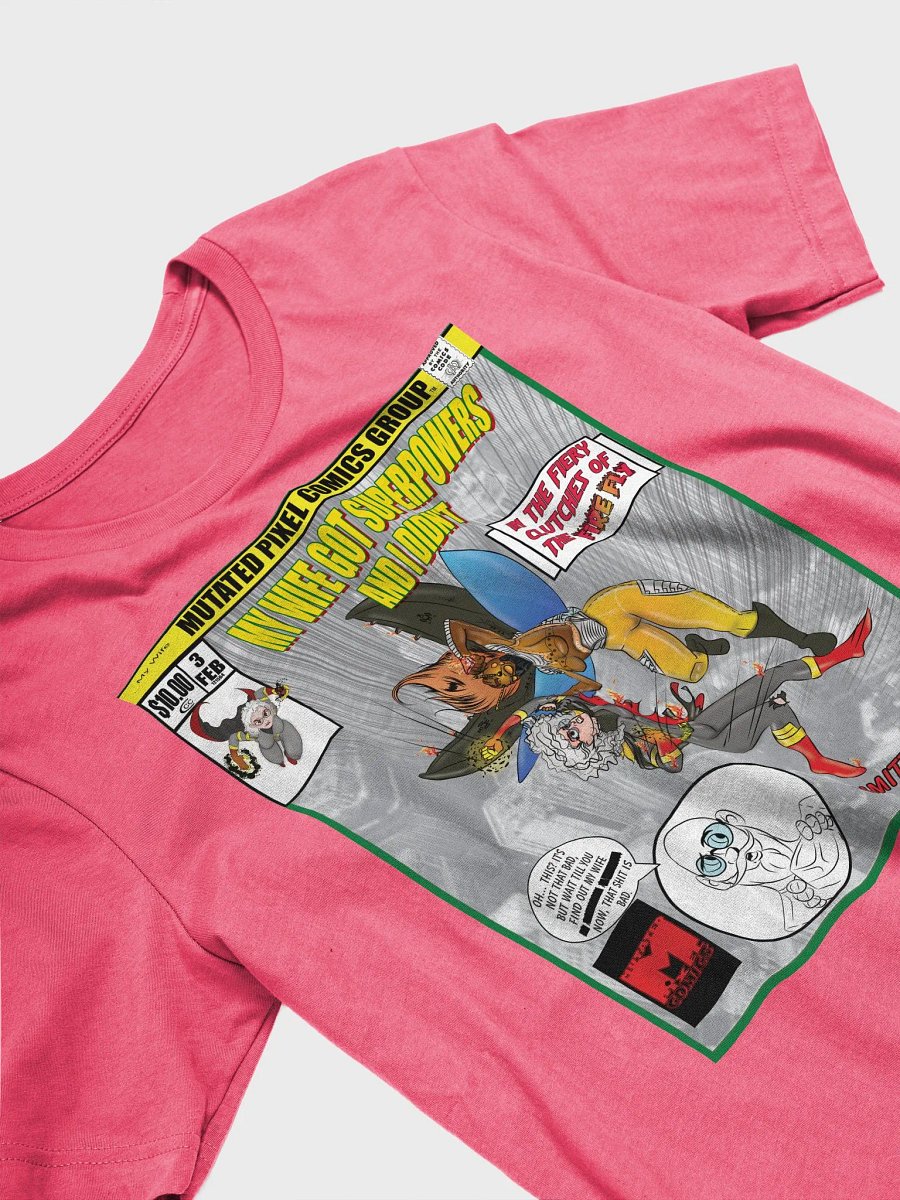 My Wife Got Superpowers and I Didn't Comic Book Cover T-Shirt product image (6)