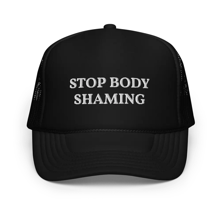 Stop Body Shaming Trucker Cap - Mental Health Awareness product image (1)