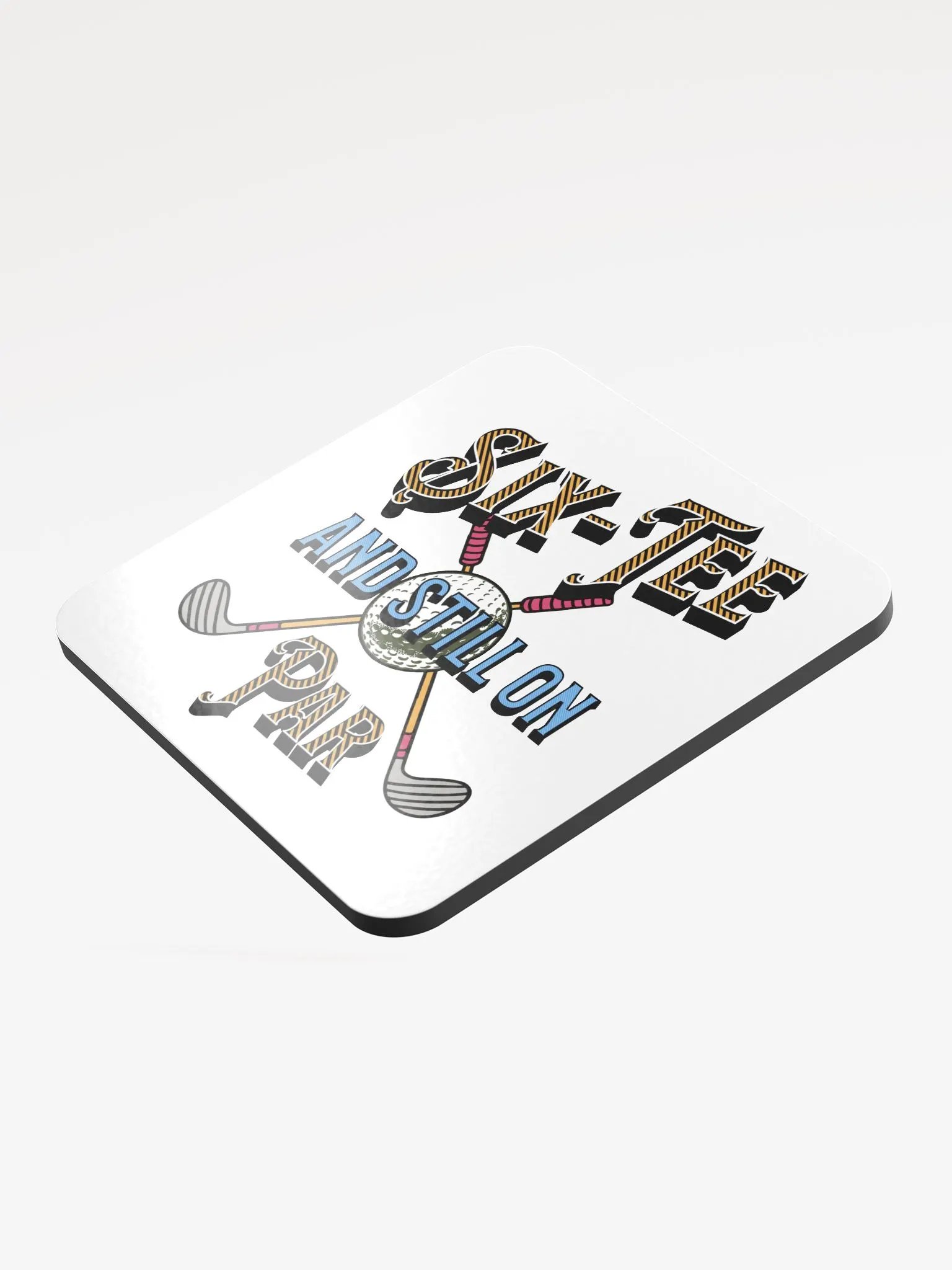 Six-Tee And Still On Par Golfing Celebration Glossed Coaster product image (4)