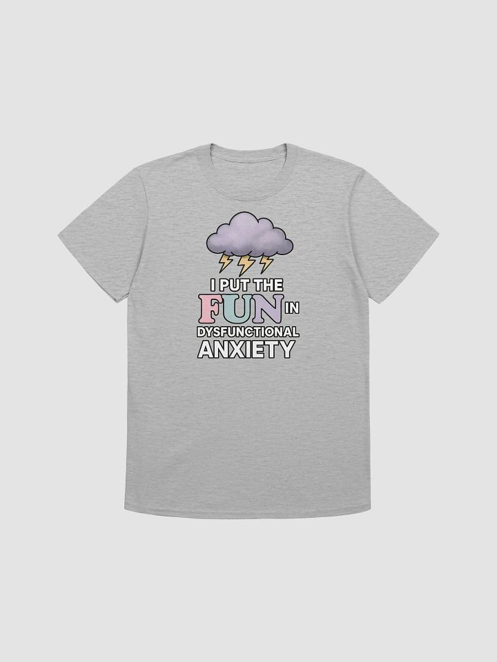 I Put the Fun in Dysfunctional Anxiety product image (2)
