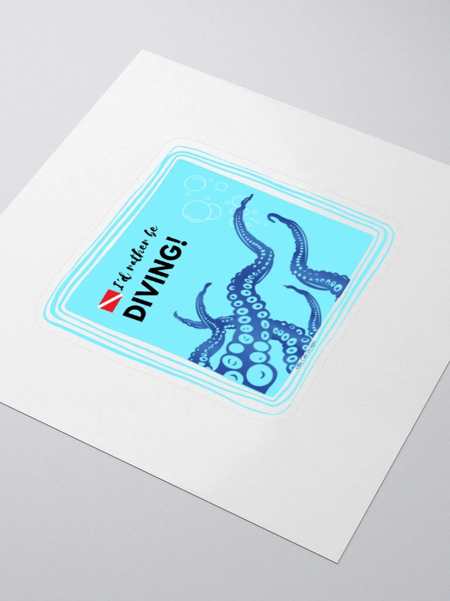 I'd Rather Be Diving! Sticker product image (3)