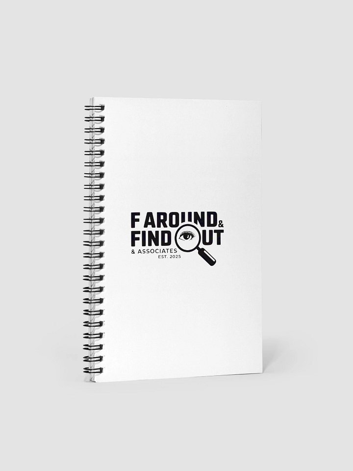 F Around & Find Out Spiral Notebook product image (1)
