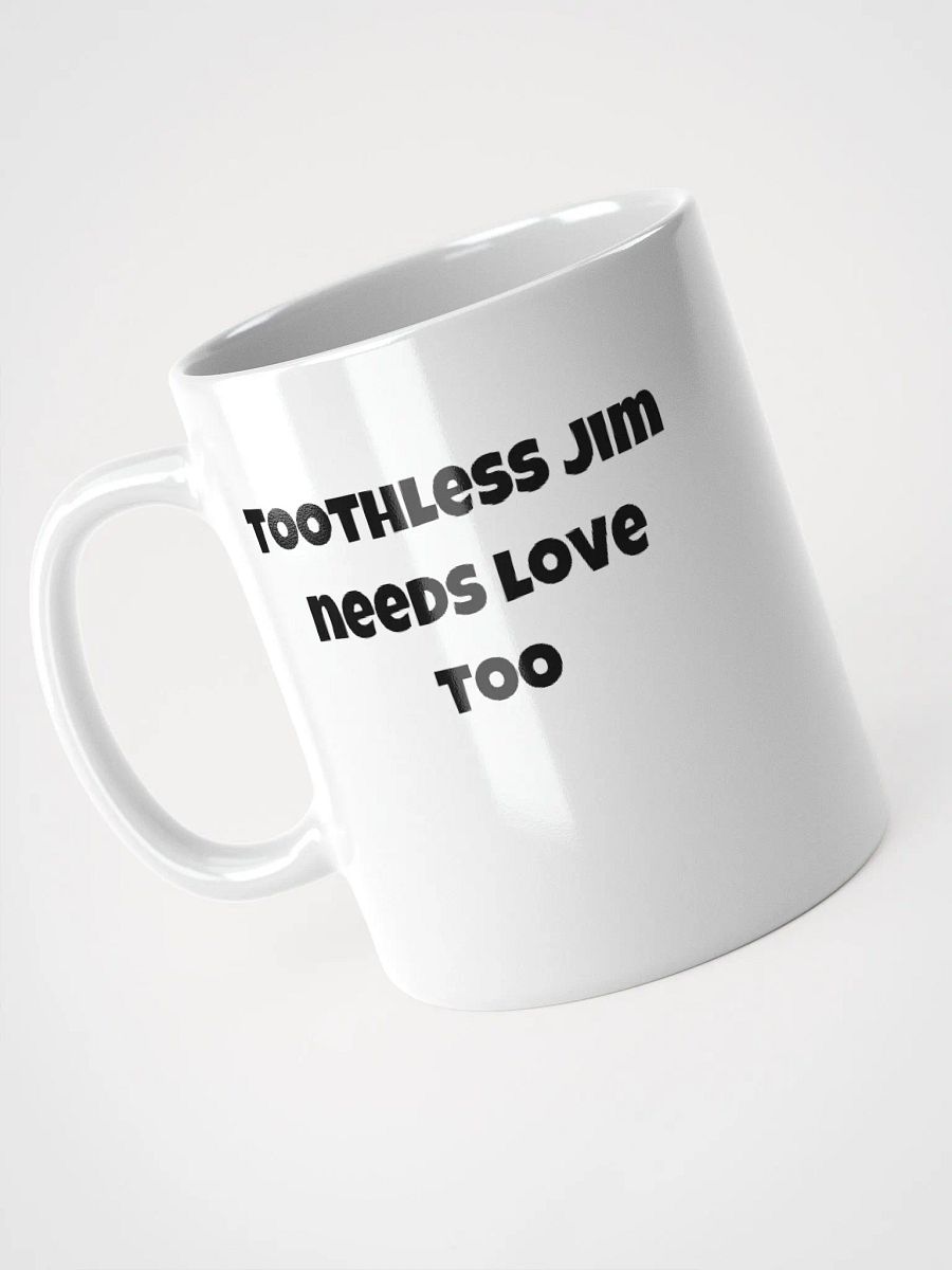 Toothless Jim Mug product image (3)