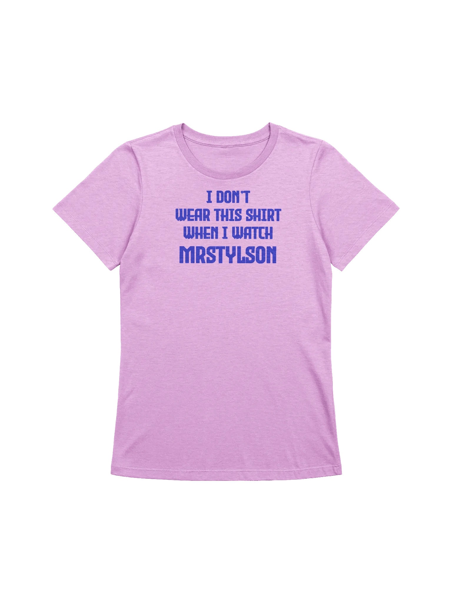 I Don't Wear This Women's T-Shirt (Blue Text) product image (59)