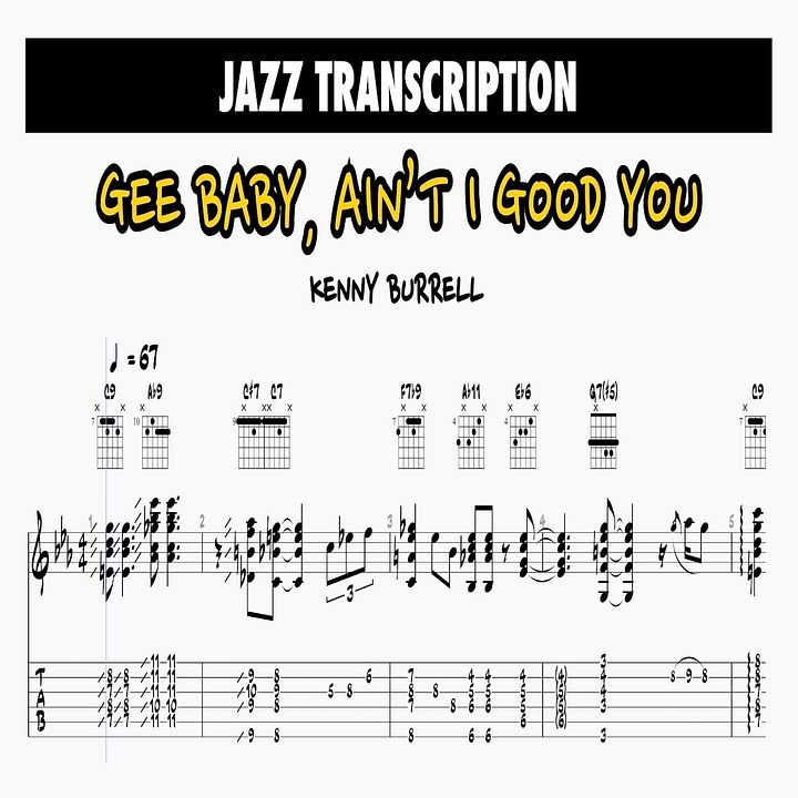(Transcription GP) Gee Baby, Ain't I Good to You - Kenny Burrell product image (1)
