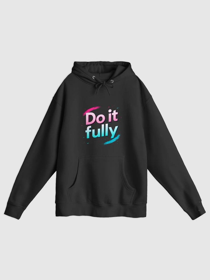 Unlock Your Full Potential with Scarlett Johansson’s Inspiring Mantra:   Do It Fully   Wear the Hoodie That Transforms Dreams into Reality product image (1)