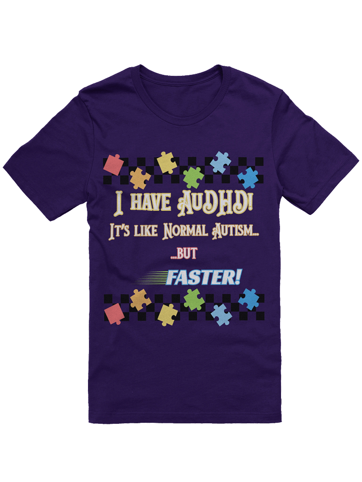 AuDHD IS FAST T-SHIRT (Dark Version)! product image (1)