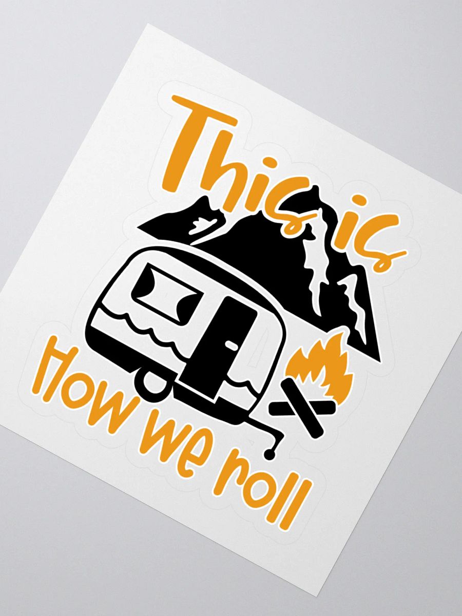 This is How We Roll Camper Kiss Cut Stickers product image (2)