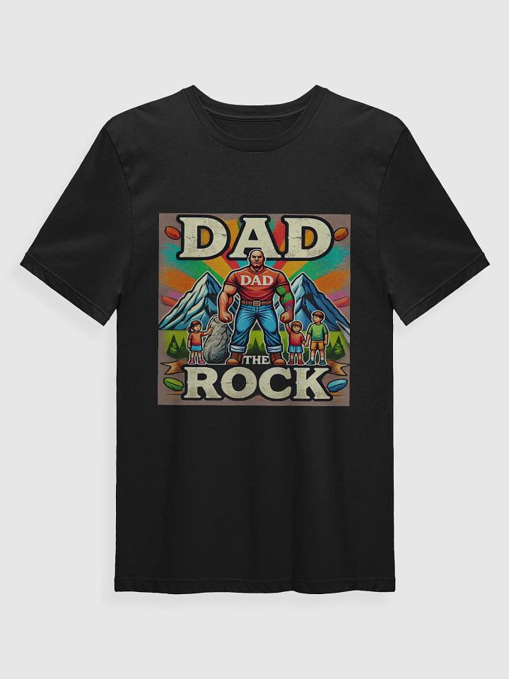 Dad The Rock Mountain T-Shirt product image (6)