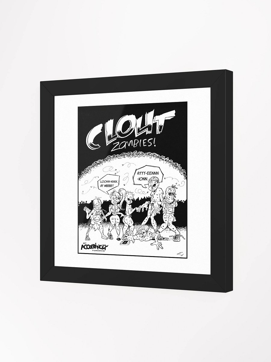 Clout Zombies 🧟 - Framed product image (2)