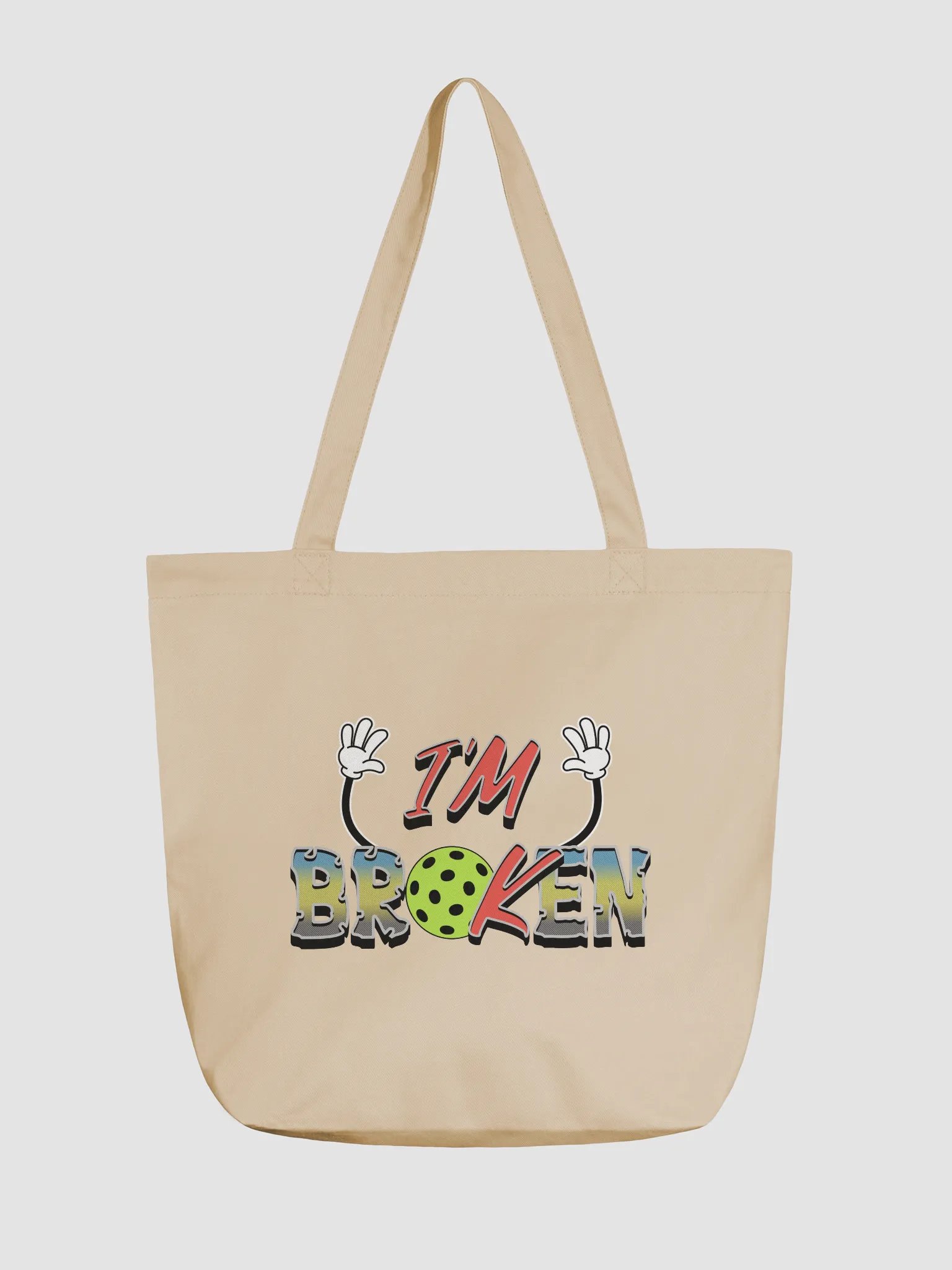 Im Ok Im Broken Pickleball Passion Eco Tote product image (5)