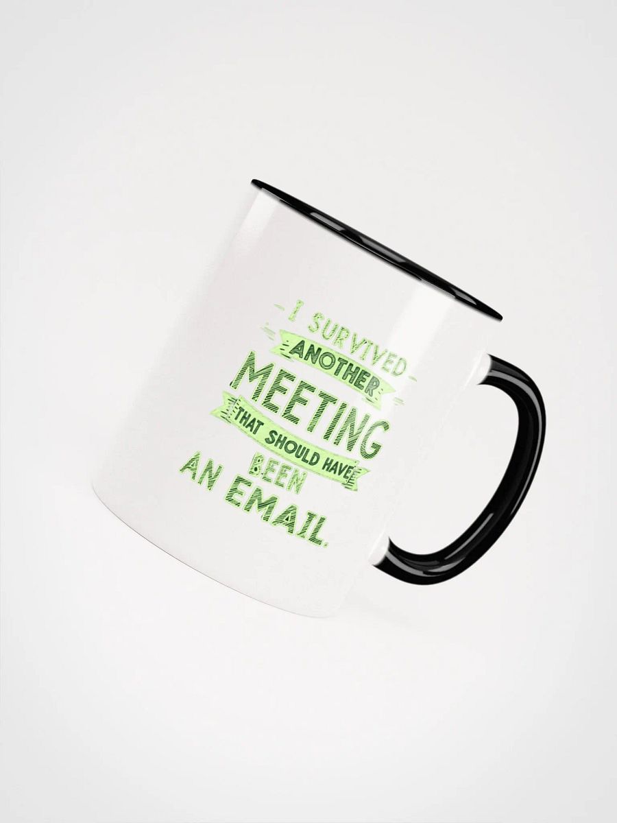 Email Meeting Survivor Ceramic Mug with Color Inside product image (47)