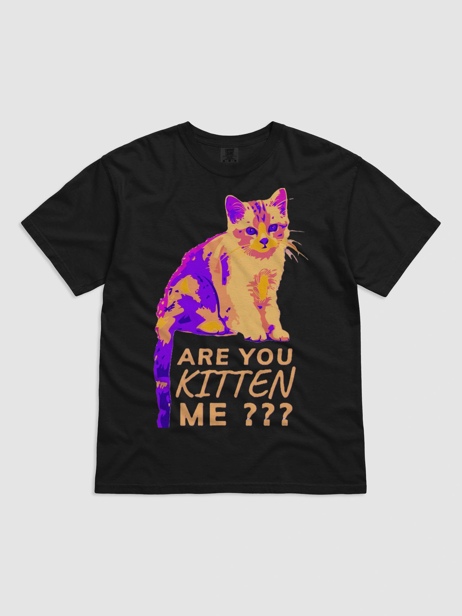 ARE YOU KITTEN ME??? product image (2)